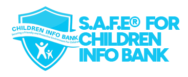 S.A.F.E For Children® Info Bank